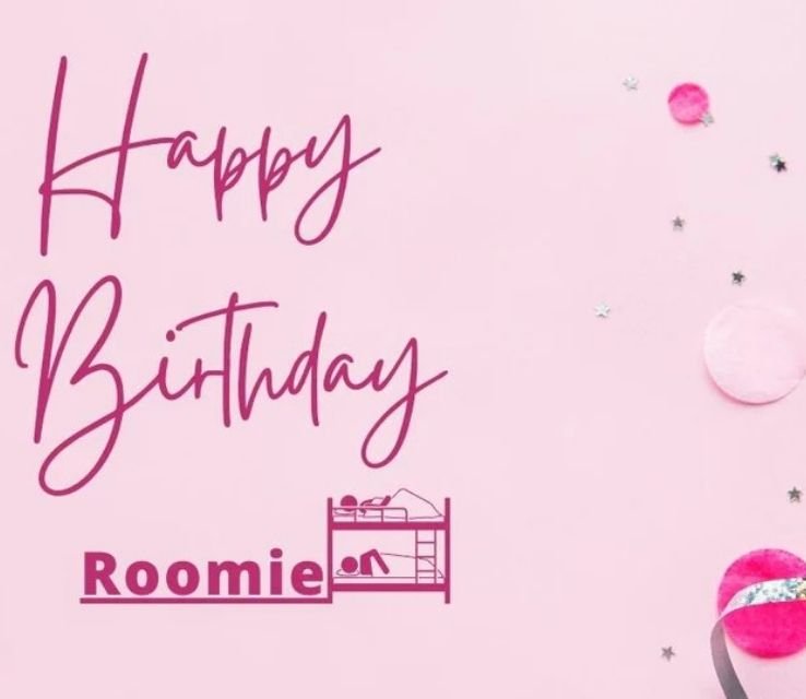Funny Birthday Wishes for Sarcastic Roommates