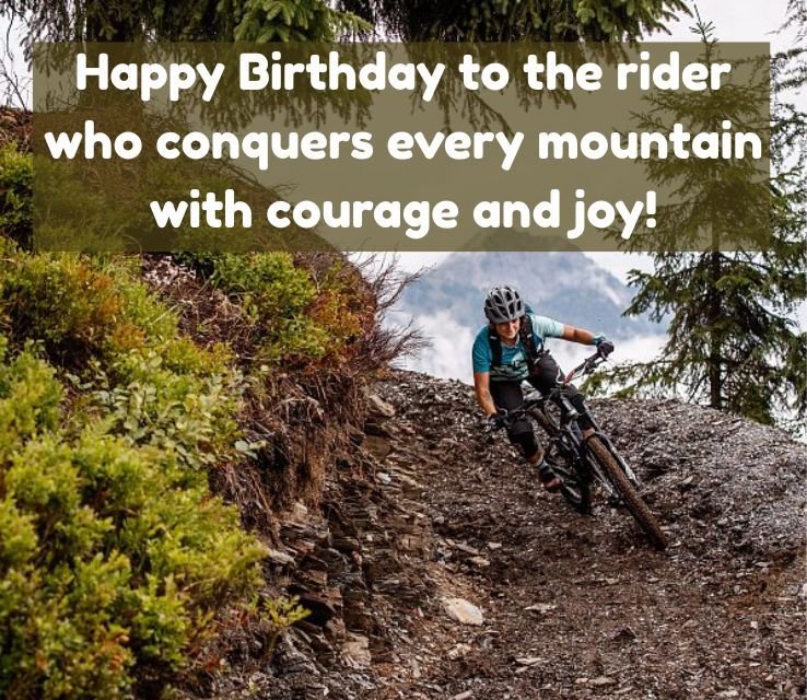 Happy Birthday Wishes for Mountain biker