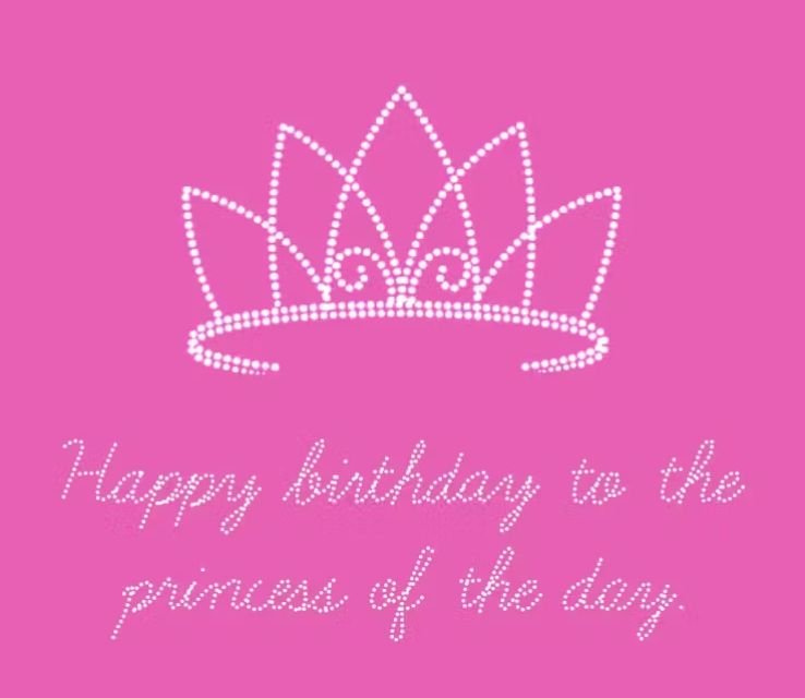 I hope you feel special today, my princess