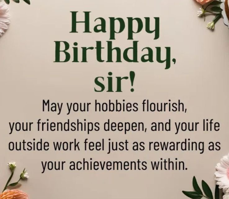 May you have a wonderful year ahead, sir