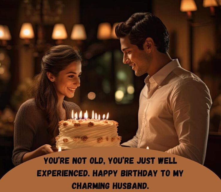 Short Funny Birthday Wishes for Husband