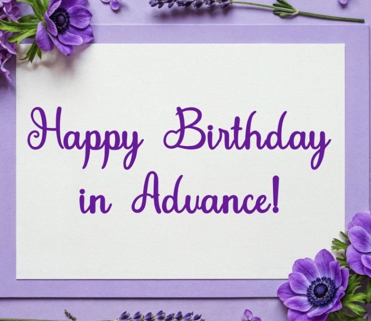 advance birthday wishes for my lover