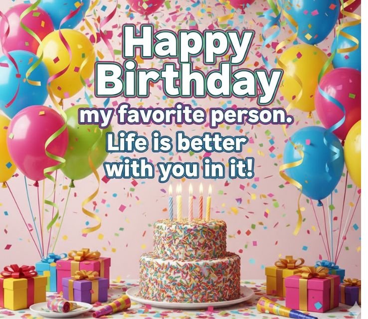 Happy Birthday Favorite Person