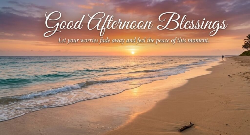 good afternoon quotes